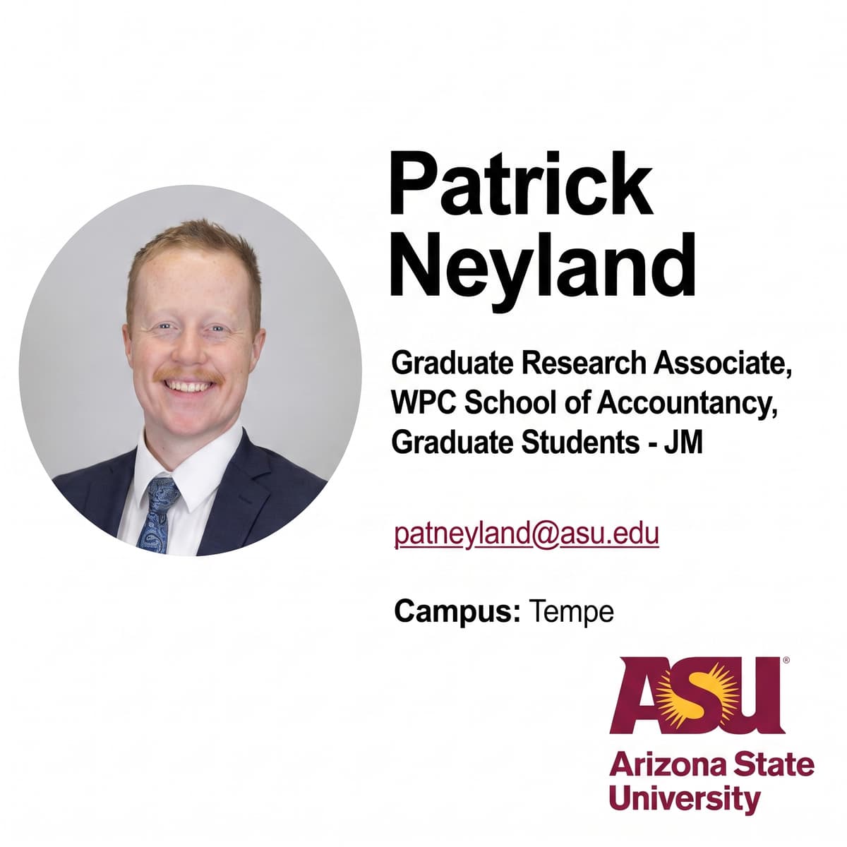 Patrick Neyland, Graduate Research Associate at Arizona State University